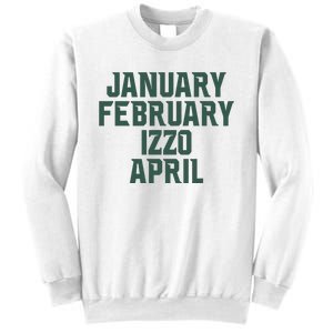 Ms Months January February Izzo April Sweatshirt