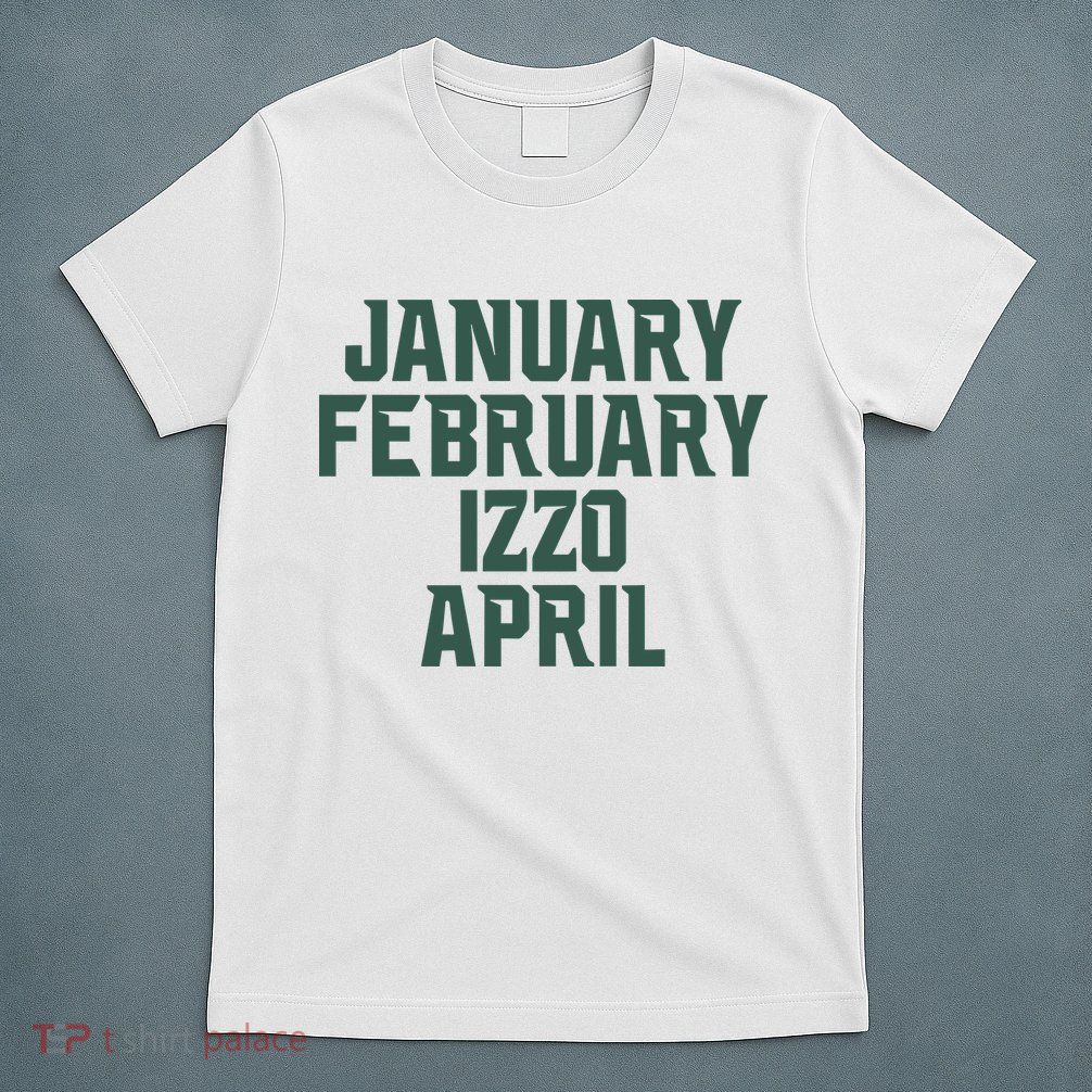 Ms Months January February Izzo April T-Shirt