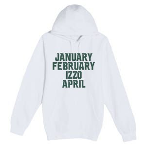 Ms Months January February Izzo April Premium Pullover Hoodie