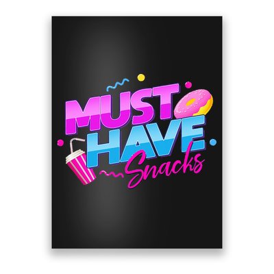 Morejstu Merch Jstu Must Have Snacks Poster
