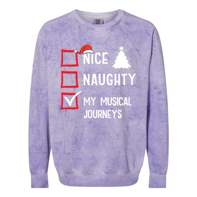 My Musical Journeys Nice Naughty Christmas Musician Artist Gift Colorblast Crewneck Sweatshirt