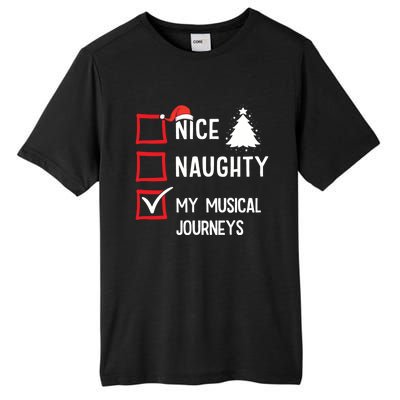 My Musical Journeys Nice Naughty Christmas Musician Artist Gift Tall Fusion ChromaSoft Performance T-Shirt