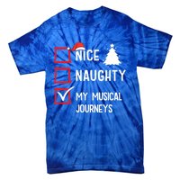 My Musical Journeys Nice Naughty Christmas Musician Artist Gift Tie-Dye T-Shirt