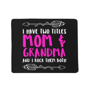 Mothersday | Mother Joke: Mom & Grandma. I Rock The Momlife! Mousepad