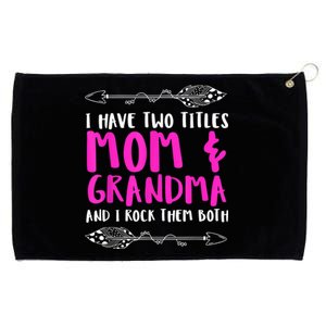 Mothersday | Mother Joke: Mom & Grandma. I Rock The Momlife! Grommeted Golf Towel