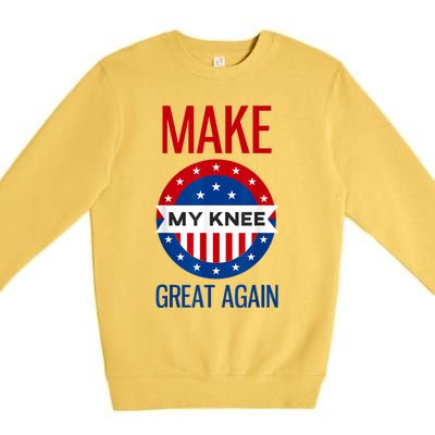 Make My Knee Great Again Funny Surgery Injury Recovery Premium Crewneck Sweatshirt