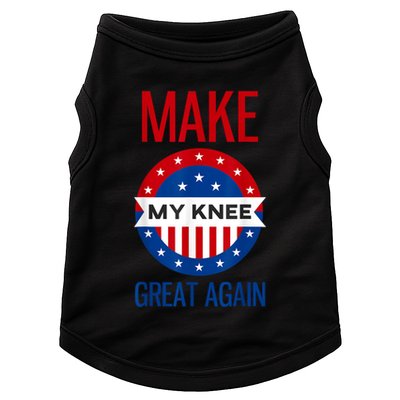 Make My Knee Great Again Funny Surgery Injury Recovery Doggie Tank