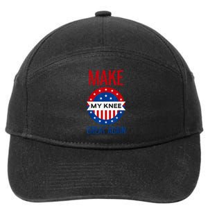 Make My Knee Great Again Funny Surgery Injury Recovery 7-Panel Snapback Hat