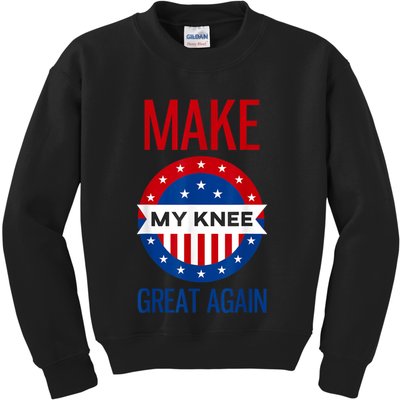 Make My Knee Great Again Funny Surgery Injury Recovery Kids Sweatshirt