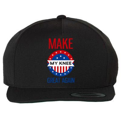 Make My Knee Great Again Funny Surgery Injury Recovery Wool Snapback Cap