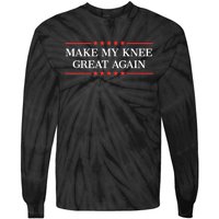 Make My Knee Great Again Funny Surgery Injury Recovery Tie-Dye Long Sleeve Shirt