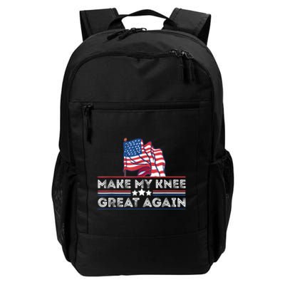 Make My Knee Great Again Funny Surgery Injury Recovery Daily Commute Backpack