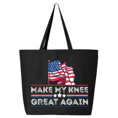 Make My Knee Great Again Funny Surgery Injury Recovery 25L Jumbo Tote