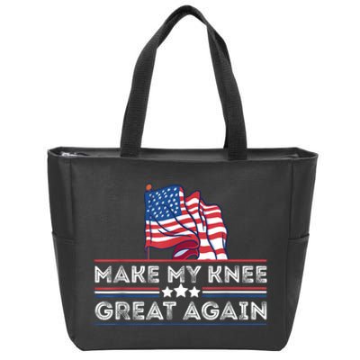 Make My Knee Great Again Funny Surgery Injury Recovery Zip Tote Bag