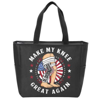 Make My Knee Great Again Funny Surgery Injury Recovery Zip Tote Bag