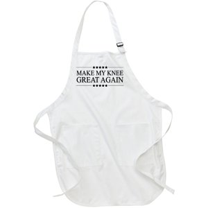 Make My Knee Great Again Funny Surgery Injury Recovery Full-Length Apron With Pockets