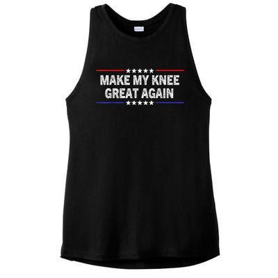 Make My Knee Great Again Funny Surgery Injury Recovery Ladies PosiCharge Tri-Blend Wicking Tank