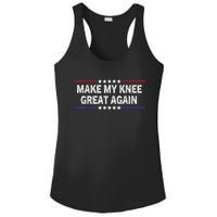 Make My Knee Great Again Funny Surgery Injury Recovery Ladies PosiCharge Competitor Racerback Tank