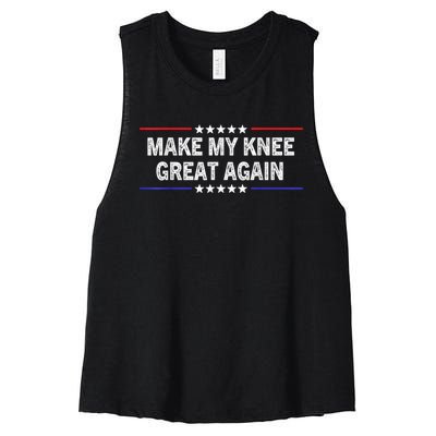 Make My Knee Great Again Funny Surgery Injury Recovery Women's Racerback Cropped Tank