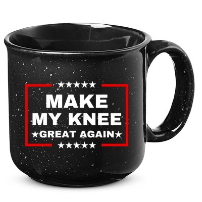 Make My Knee Great Again Funny Trump Injury Recovery Gift 15oz Campfire Ceramic Mug