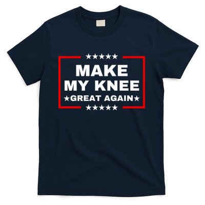 Make My Knee Great Again Funny Trump Injury Recovery Gift T-Shirt