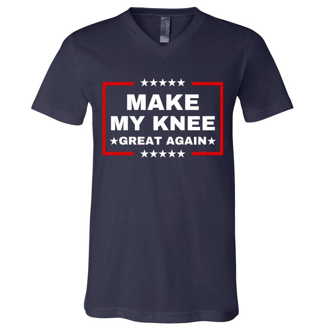 Make My Knee Great Again Funny Trump Injury Recovery Gift V-Neck T-Shirt
