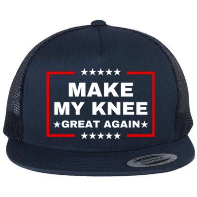 Make My Knee Great Again Funny Trump Injury Recovery Gift Flat Bill Trucker Hat