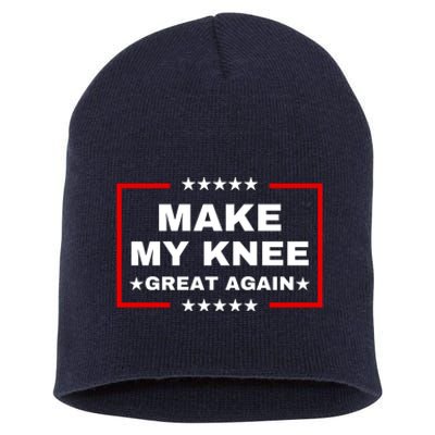 Make My Knee Great Again Funny Trump Injury Recovery Gift Short Acrylic Beanie