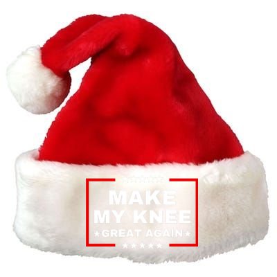 Make My Knee Great Again Funny Trump Injury Recovery Gift Premium Christmas Santa Hat