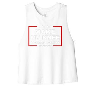 Make My Knee Great Again Funny Trump Injury Recovery Gift Women's Racerback Cropped Tank