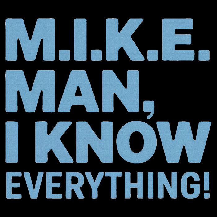 M.I.K.E. Mike Knows Everything Sustainable Bucket Hat
