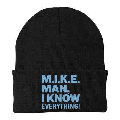 M.I.K.E. Mike Knows Everything Beanie