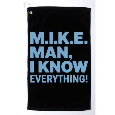 M.I.K.E. Mike Knows Everything Golf Towel