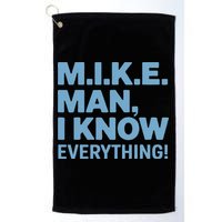 M.I.K.E. Mike Knows Everything Golf Towel