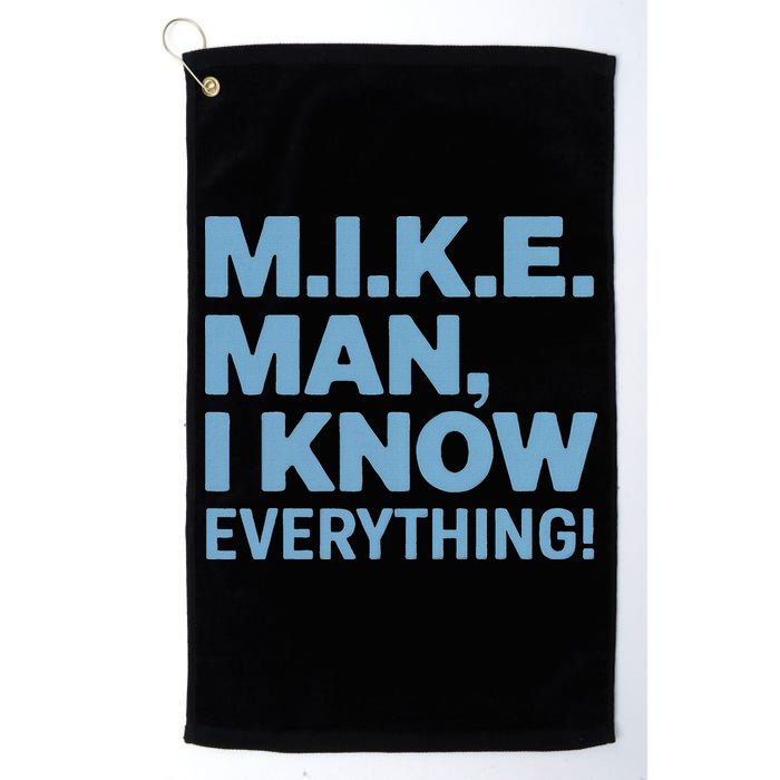 M.I.K.E. Mike Knows Everything Golf Towel