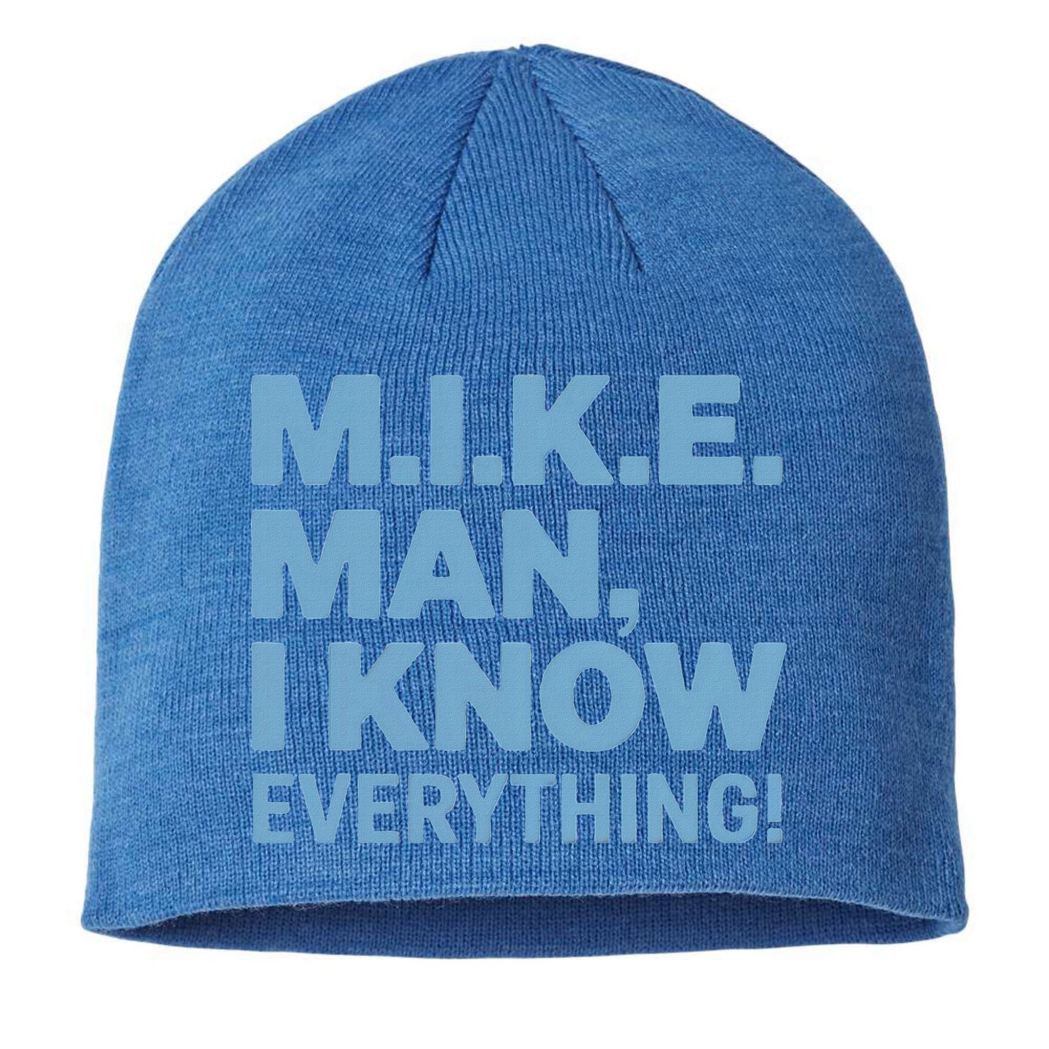 M.I.K.E. Mike Knows Everything Sustainable Beanie