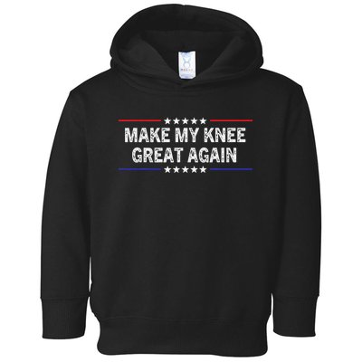 Make My Knee Great Again Funny Surgery Injury Recovery Toddler Hoodie