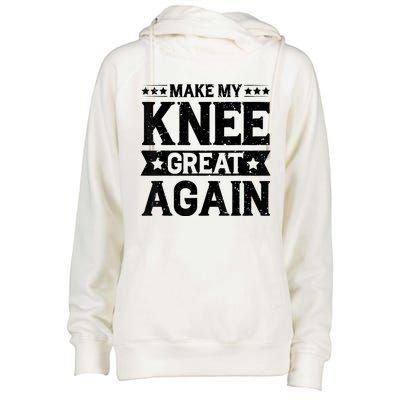 Make My Knee Great Again Womens Funnel Neck Pullover Hood