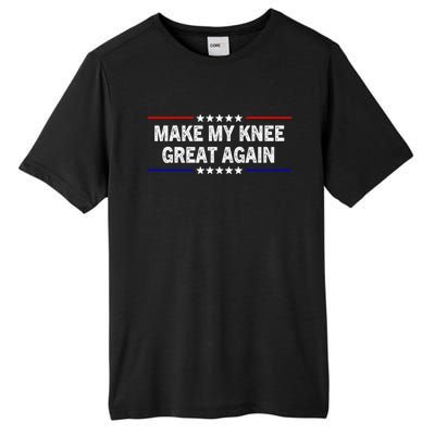 Make My Knee Great Again Tall Fusion ChromaSoft Performance T-Shirt