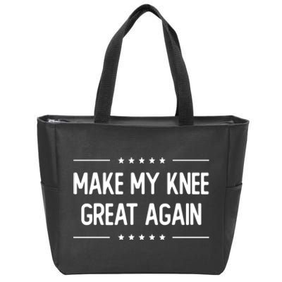 Make My Knee Great Again Zip Tote Bag