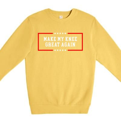 Make My Knee Great Again Premium Crewneck Sweatshirt