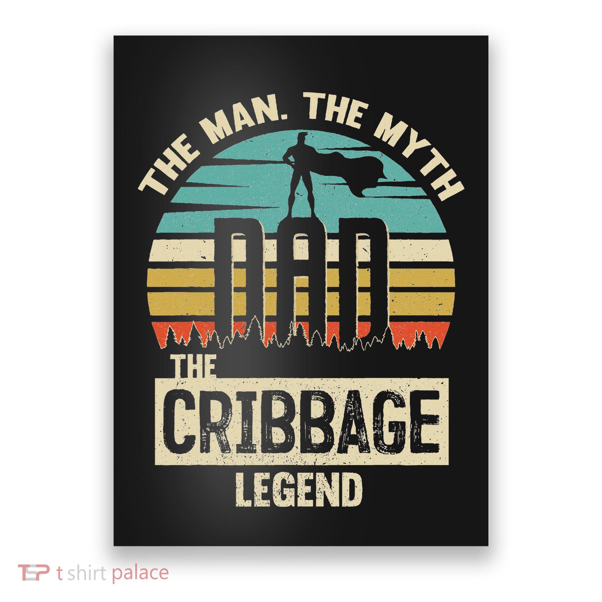 Man Myth Legend Dad Cribbage Poster
