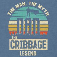 Man Myth Legend Dad Cribbage Garment-Dyed Sweatshirt
