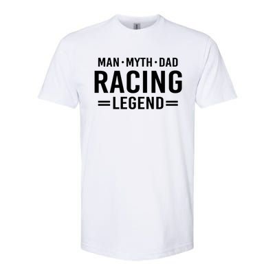 Man Myth Legend Dad Auto Car Racing Gift Softstyle CVC T-Shirt