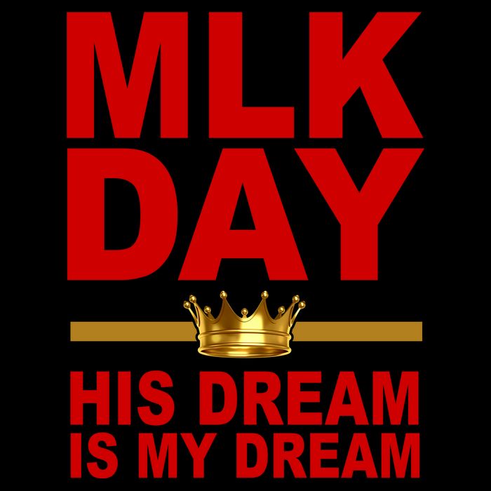 MLK Martin Luther King Jr. His Dream Is My Dream T-Shirt