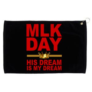 MLK Martin Luther King Jr. His Dream Is My Dream Grommeted Golf Towel