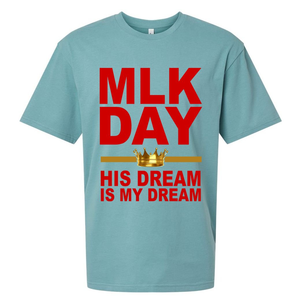 MLK Martin Luther King Jr. His Dream Is My Dream Sueded Cloud Jersey T-Shirt