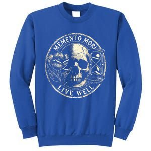 Memento Mori Live Well Sweatshirt