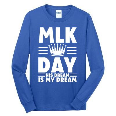 Mlk Martin Luther King Day Usa Gift Tall Long Sleeve T-Shirt