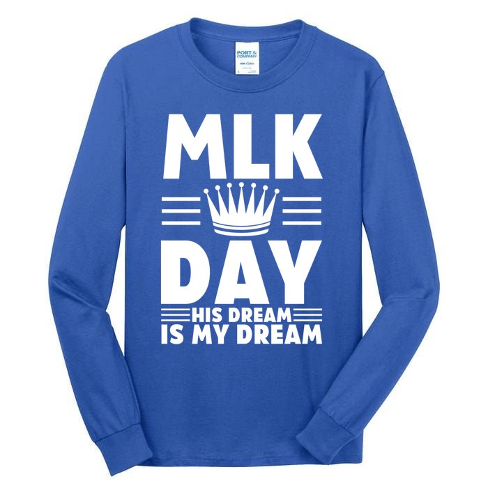 Mlk Martin Luther King Day Usa Gift Tall Long Sleeve T-Shirt